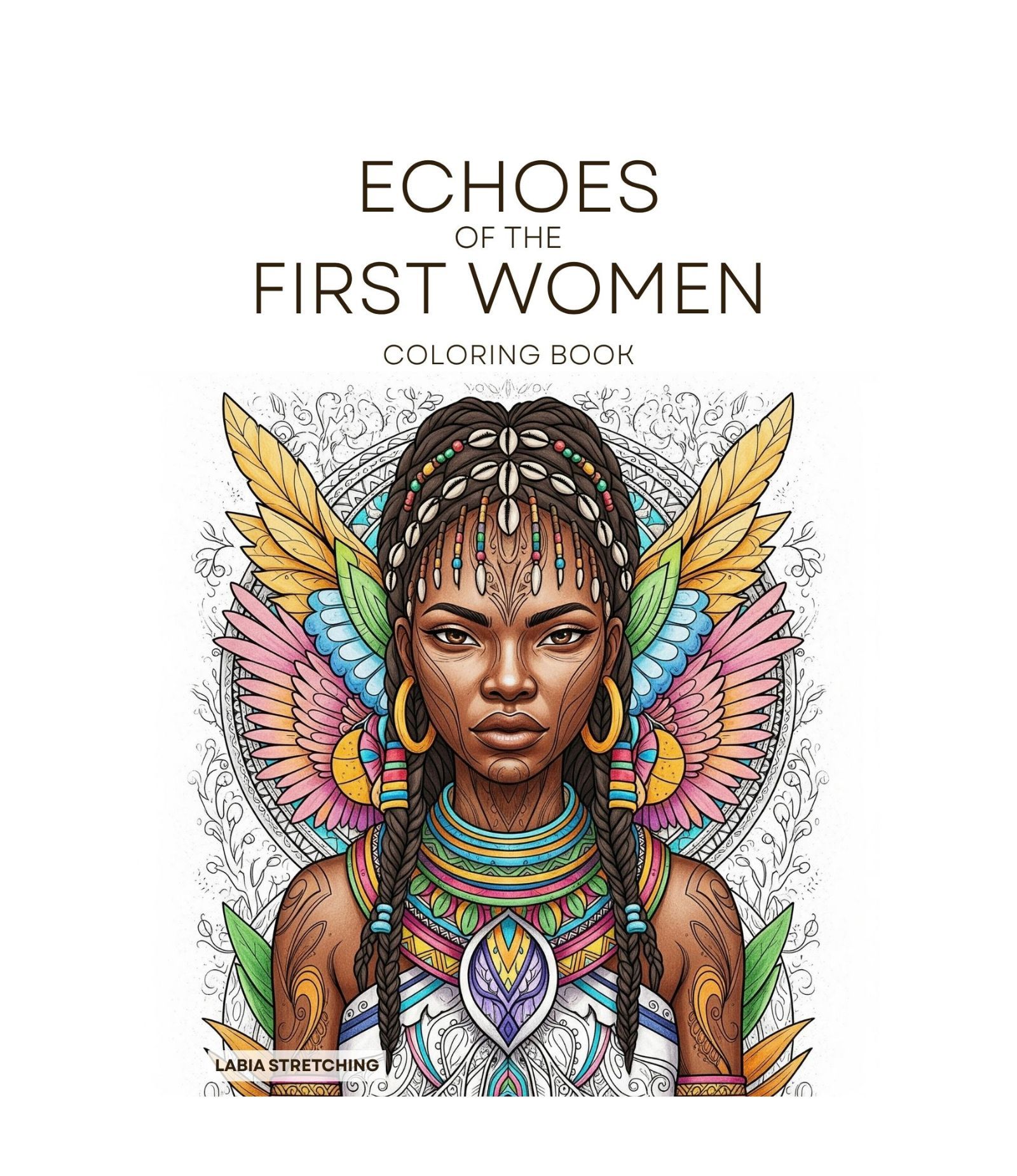 Echoes of the first women coloring book